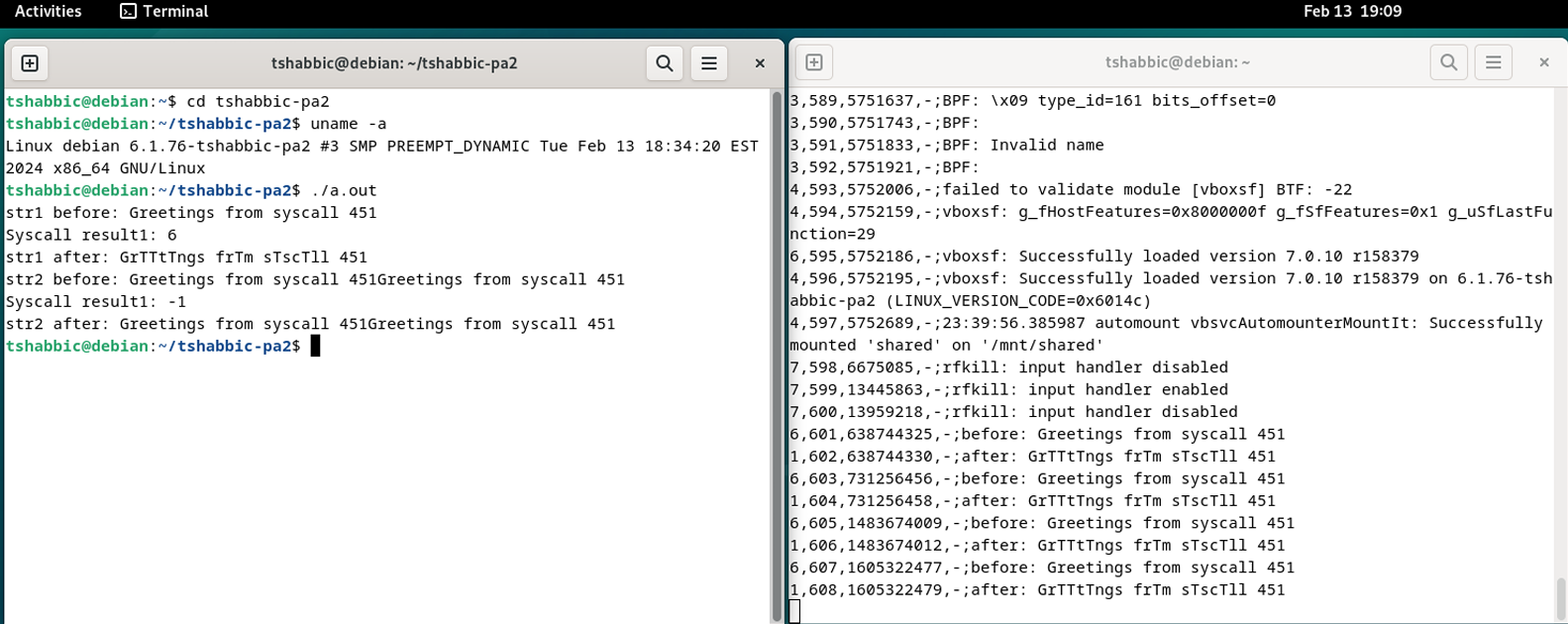 Screenshot of the syscall's output and the kernel log
